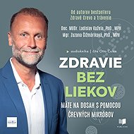 Zdravie bez liekov - Ladislav Kužela  Zuzana Čižmáriková