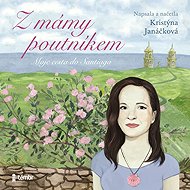 From mom to pilgrim - Kristýna Janáčková