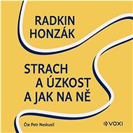Strach a úzkost - část třetí - 