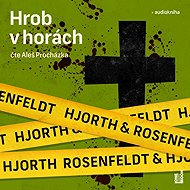 Hrob v horách - Hans Rosenfeldt  Michael Hjorth