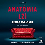 Anatómia lží - Freida McFadden