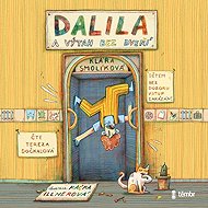Dalila and the elevator without doors - Klára Smolíková