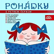 Pohádky s Petrem Čepkem - Jacob Grimm  Wilhelm Grimm