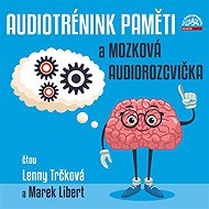 Audiotrénink paměti a mozková audiorozcvička - Alan Piskač  Lenny Trčková