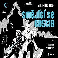 Laughing Beast - Vilém Koubek