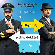 Chyť mě, jesli to dokážeš - Frank W. Abagnale  Stan Redding