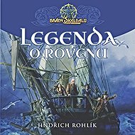 Brány Skeldalu: Legenda o Rovenu - Jindřich Rohlík
