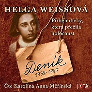 Deník 1938-1945 - Helga Weissová