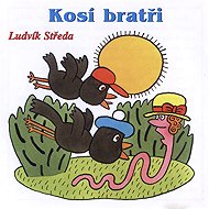 Kosí bratři - Ludvík Středa