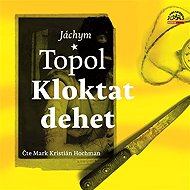 Kloktat dehet - Naďa Dvorská