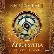 Weapon of Light - Ken Follett