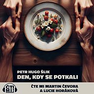 Den, kdy se potkali - Petr Hugo Šlik