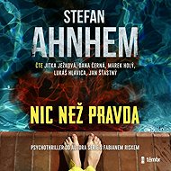 Nothing but the truth - Stefan Ahnhem