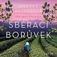 Sběrači borůvek - Jana Stefanka