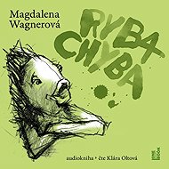 Ryba Chyba - Magdalena Wagnerová