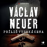 Príliš vysoká cena - Václav Neuer