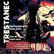 Trestanec - Martin Benkovič
