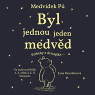 Medvídek Pú: Byl jednou jeden medvěd - Jane Riordan