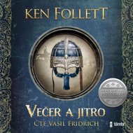 Evening and morning - Ken Follett