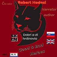 Good and Evil Heroes, EN, SK - Róbert Hodoši