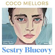 The Blue Sisters - Coco Mellors
