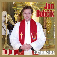That's a goal. A spiritual word - Jan Bobčík