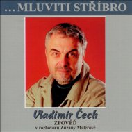 Speaking Silver - Vladimír Čech - confession - Vladimír Čech