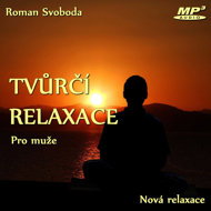 Tvůrčí relaxace pro muže - Roman Svoboda