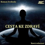 Cesta ke zdraví - Roman Svoboda