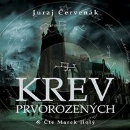 Krev prvorozených... - Juraj Červenák  Juraj Červenák