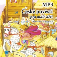 České pověsti pro malé děti... - Martina Drijverová