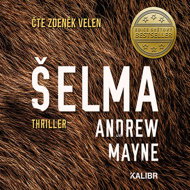 Šelma... - Mayne Andrew