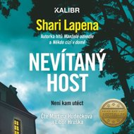 Nevítaný host... - Shari Lapena