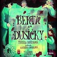 Berta and Soulstice - Tereza Pařízková
