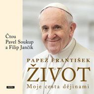 Life: My journey through history - Papež František