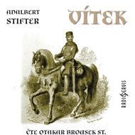 Adalbert Stifter: Vitek - Otakar Brousek  Adalbert Stifter