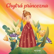 Clever Princess - František Pavlíček