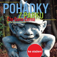 Petra Dvořáková: Fairy Tales from the Park - Dana Černá  Lukáš Hlavica