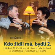 He who has the chair, lives 2. - Cyril Höschl  Marta Kubišová  Milan Hein  Zuzana Bydžovská  Hana Maciuchová