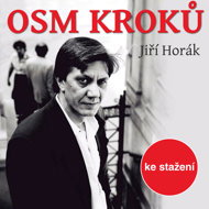 Jiří Horák: Eight Steps - Jiří Horák