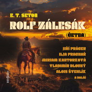 E. E. T. Seton: Rolf the woodsman - Jarmila Svobodová