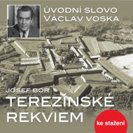 Terezín Requiem - Josef Bor