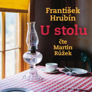 František Hrubín: At the Table (1988) - Martin Růžek  František Hrubín