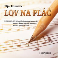 Ilya Hurnik: Catching Crying - Ilja Hurník