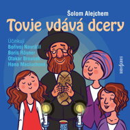 Sholom Aleichem: Tovye marries daughters - Bořík Procházka  Ivan Řezáč  Jan Novotný  Jan Teplý  Jaroslav Kepka  Jorga Kotrbová  Karel Hlušička  Otakar Brousek  Šolom Alejchem  Viola Zinková  Bořivoj Navrátil  Hana Maciuchová  Boris Rösner