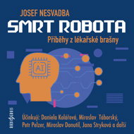 Josef Nesvadba: Death of a Robot - Josef Nesvadba