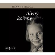 Hana Frejková: Strange Roots - Hana Frejková