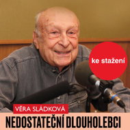 Věra Sládková: Insufficient long-suffering - Věra Sládková