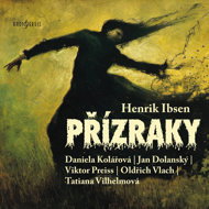 Henrik Ibsen: Phantoms - Henrik Ibsen