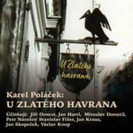 Karel Poláček: At the Golden Raven - Karel Poláček